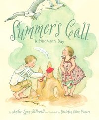 bokomslag Summer's Call: A Michigan Day
