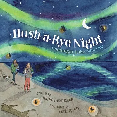 Thelma Lynne Godin - Hush-A-Bye Night, Inbunden. Tillgänglighet: Lägg i varukorg