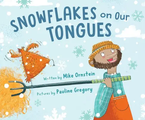 Mike Ornstein - Snowflakes on Our Tongues, Inbunden. Tillgänglighet: Lägg i varukorg