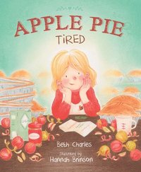 bokomslag Apple Pie Tired