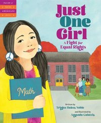 bokomslag Just One Girl: A Fight for Equal Rights
