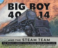 bokomslag Big Boy 4014 and the Steam Team