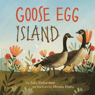 Julia Richardson - Goose Egg Island, Inbunden