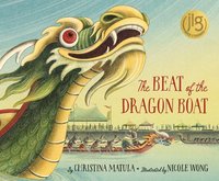 bokomslag The Beat of the Dragon Boat