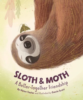 Helen Taylor - Sloth & Moth, Inbunden