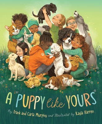 Frank Murphy, Carla Murphy - A Puppy Like Yours, Inbunden