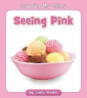 Seeing Pink 1