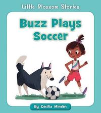 bokomslag Buzz Plays Soccer
