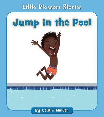 Cecilia Minden - Jump in the Pool, Häftad