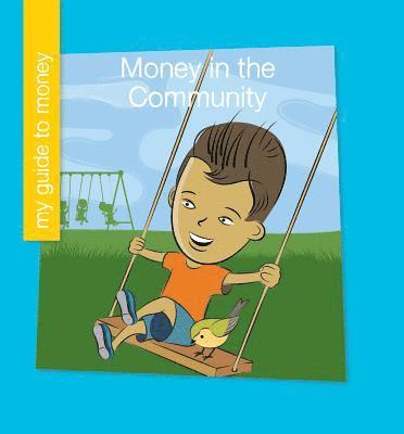 Jennifer Colby - Money in the Community, Inbunden