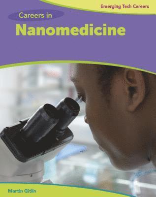 Martin Gitlin - Careers in Nanomedicine, Häftad
