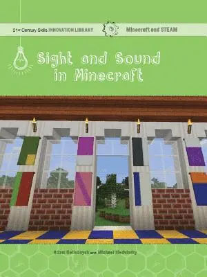 Adam Hellebuyck, Mike Medvinsky - Sight and Sound in Minecraft, Inbunden. Tillgänglighet: Tillfälligt slut