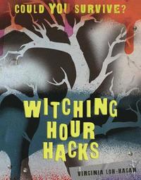 bokomslag Witching Hour Hacks