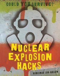 bokomslag Nuclear Explosion Hacks