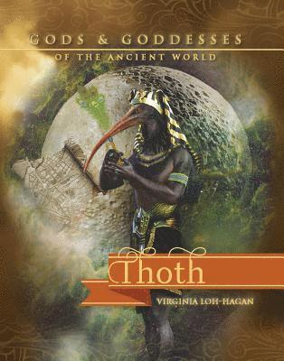 Virginia Loh-Hagan - Thoth, Häftad. Tillgänglighet: Lägg i varukorg