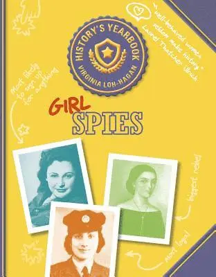 Virginia Loh-Hagan - Girl Spies, Häftad. Tillgänglighet: Lägg i varukorg