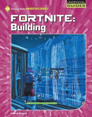 Josh Gregory - Fortnite: Building, Häftad. Tillgänglighet: Lägg i varukorg