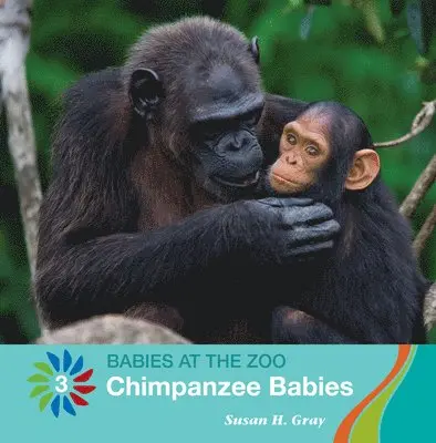Susan H. Gray - Chimpanzee Babies, Inbunden. Tillgänglighet: Lägg i varukorg