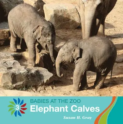 Susan H. Gray - Elephant Calves, Inbunden. Tillgänglighet: Lägg i varukorg