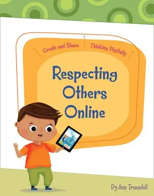 Ann Truesdell - Respecting Others Online, Inbunden. Tillgänglighet: Lägg i varukorg