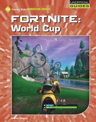 Josh Gregory - Fortnite: World Cup, Häftad
