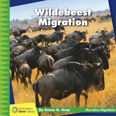 Susan H. Gray - Wildebeest Migration, Inbunden. Tillgänglighet: Lägg i varukorg