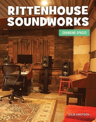 Julie Knutson - Rittenhouse Soundworks, Inbunden