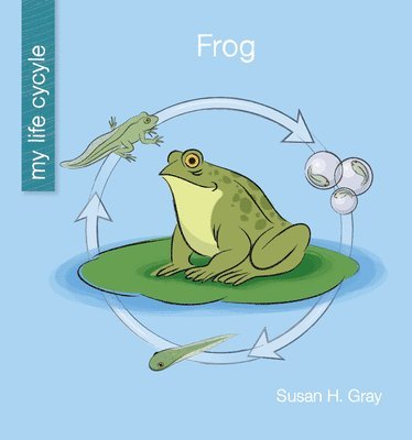 Susan H. Gray - Frog, Inbunden
