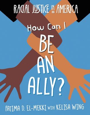bokomslag How Can I Be an Ally?