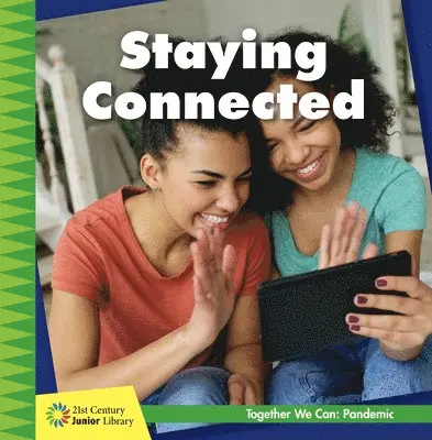 Shannon Stocker - Staying Connected, Häftad. Tillgänglighet: Lägg i varukorg
