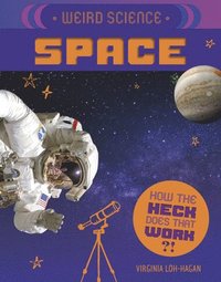 bokomslag Weird Science: Space