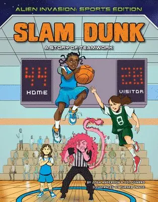 Gil Conrad, Josh Anderson - Slam Dunk: A Story of Teamwork, Inbunden. Tillgänglighet: Tillfälligt slut
