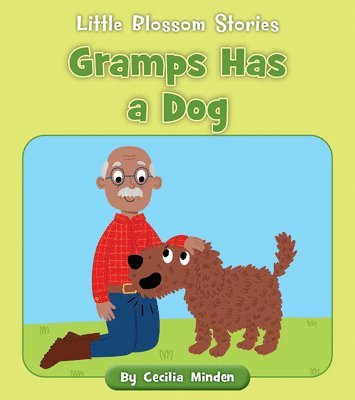 Gramps Has a Dog 1