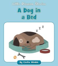 bokomslag A Dog in a Bed