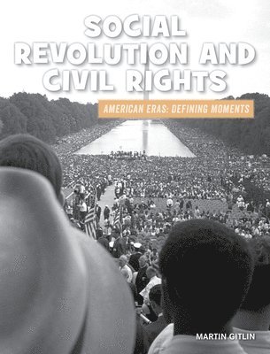 Martin Gitlin - Social Revolution and Civil Rights, Häftad. Tillgänglighet: Lägg i varukorg