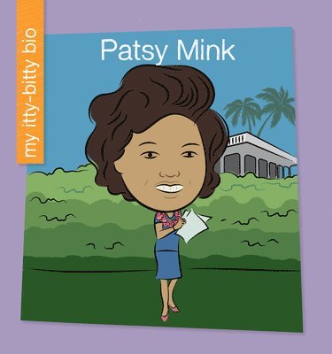 Virginia Loh-Hagan - Patsy Mink, Inbunden