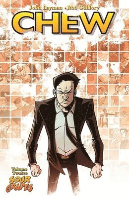 Chew Volume 12: Sour Grapes 1