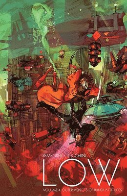 Rick Remender - Low Volume 4: Outer Aspects of Inner Attitudes, Häftad
