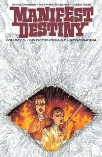 bokomslag Manifest Destiny Volume 5: Mnemophobia & Chronophobia