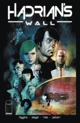 Kyle Higgins, Alec Siegel - Hadrian's Wall, Häftad