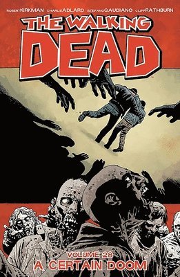 Walking Dead Volume 28: A Certain Doom 1