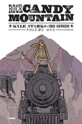 Rock Candy Mountain Volume 1 1