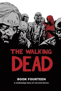 bokomslag The Walking Dead Book 14