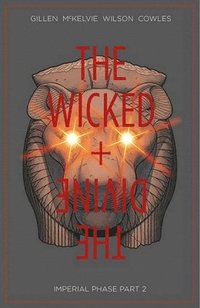 bokomslag The Wicked + The Divine Volume 6: Imperial Phase II