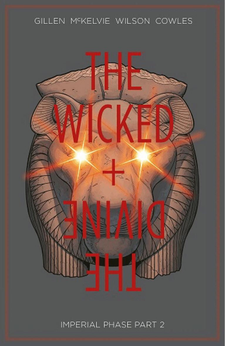 Kieron Gillen - Wicked + The Divine Volume 6: Imperial Phase II, Häftad