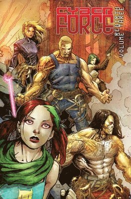 Marc Silvestri, Matt Hawkins, Bryan Hill - Cyber Force: Rebirth Volume 3, Häftad