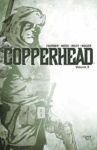bokomslag Copperhead Volume 4