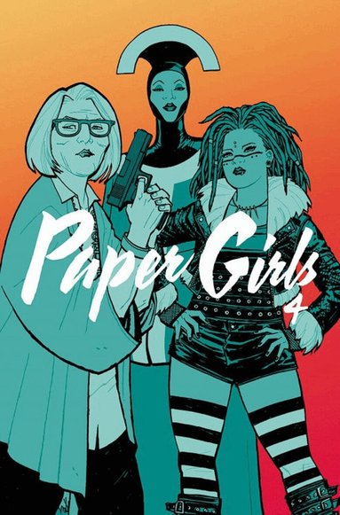 Brian K Vaughan - Paper Girls Volume 4, Häftad