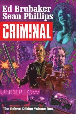 Criminal Deluxe Edition Volume 1 1