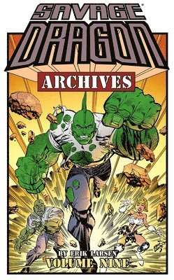 Savage Dragon Archives Volume 9 1